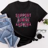 Breast Cancer Support Admire Honor Breast Cancer Awareness T-Shirt