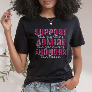 Breast Cancer Support Admire Honor Breast Cancer Awareness T Shirt 2