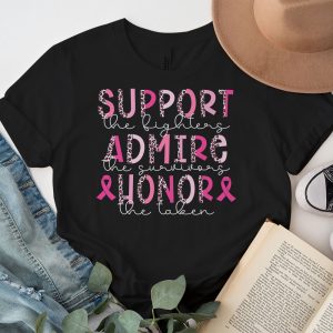 Breast Cancer Support Admire Honor Breast Cancer Awareness T Shirt 4 1