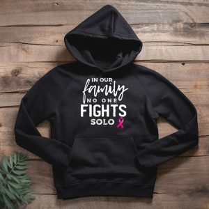 Breast Cancer Support Family Women Breast Cancer Awareness Hoodie 4 2