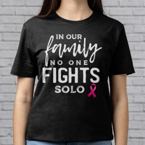 Breast Cancer Support Family Women Breast Cancer Awareness T Shirt 3 13