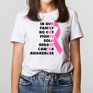 Breast Cancer Support Family Women Breast Cancer Awareness T Shirt 3 8