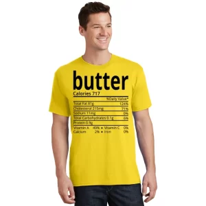 Butter Nutritional Facts Thanksgiving Matching Family Costume Unisex T Shirt For Adult Kids 1