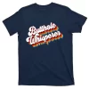 Butthole Whisperer Sarcastic Jokes Retro Unisex T-Shirt For Adult Kids