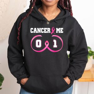 Cancer 0 Me 1 Shirt Breast Cancer Awareness Survivor Gift Hoodie 1 7