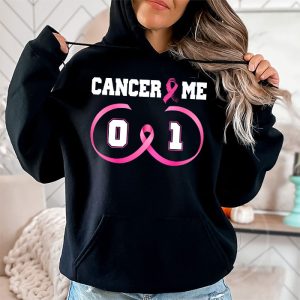 Cancer 0 Me 1 Shirt Breast Cancer Awareness Survivor Gift Hoodie 2 3