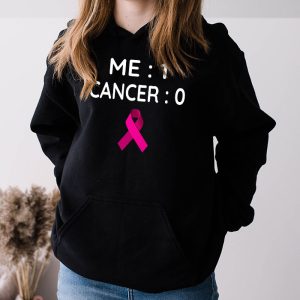 Cancer 0 Me 1 Shirt Breast Cancer Awareness Survivor Gift Hoodie 3 5