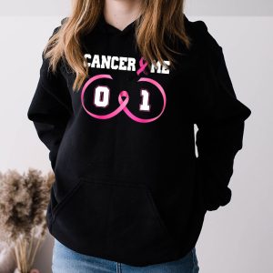 Cancer 0 Me 1 Shirt Breast Cancer Awareness Survivor Gift Hoodie 3 7