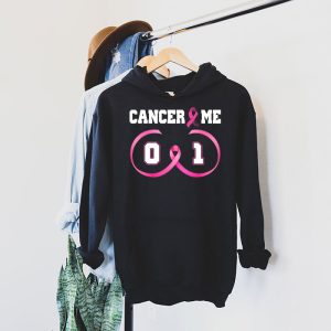 Cancer 0 Me 1 Shirt Breast Cancer Awareness Survivor Gift Hoodie 4 3