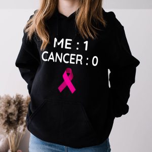 Cancer 0 Me 1 Shirt Breast Cancer Awareness Survivor Gift Hoodie