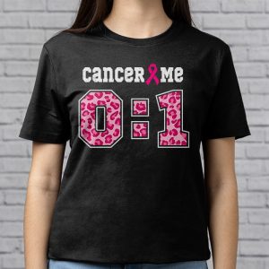 Cancer 0 Me 1 Shirt Breast Cancer Awareness Survivor Gift T Shirt 3