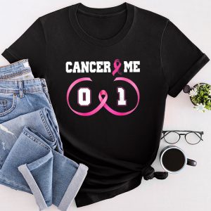 Cancer 0 Me 1 Shirt Breast Cancer Awareness Survivor Gift T-Shirt