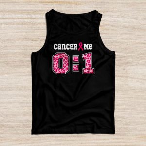 Cancer 0 Me 1 Shirt Breast Cancer Awareness Survivor Gift Tank Top