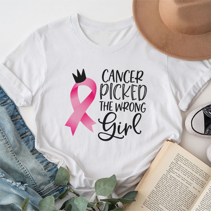 Cancer Picked The Wrong Girl Breast Cancer Awareness T-Shirt