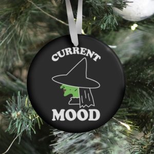 Current Mood Witch Ornament