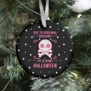 Due To Personal Reasons It Is Now Halloween Skull (Pink) Ornament