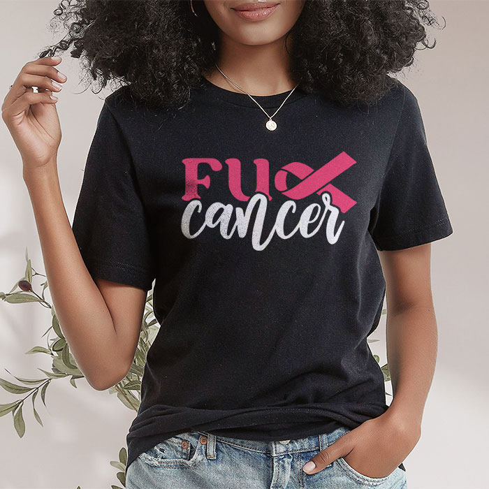 Fuck Cancer Tshirt For Breast Cancer Awareness T Shirt 2 4