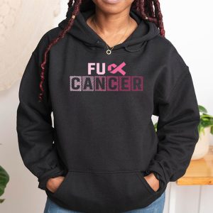 Fuck Cancer Tshirt for Breast Cancer Awareness Hoodie 1 3