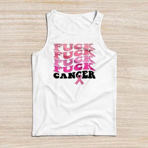 Breast Cancer Awareness Pink Fuck Cancer Meaningful Tank Top 3