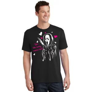 Funny Ghost Face You Like Scary Movies Too Unisex T Shirt For Adult Kids 1