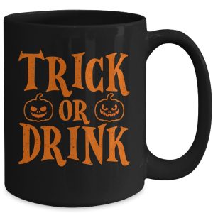 Funny Trick Or Drink Lover Halloween Drink Ceramic Mug 3
