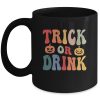 Funny Trick Or Drink Lover Halloween Drink Retro Groovy Ceramic Mug