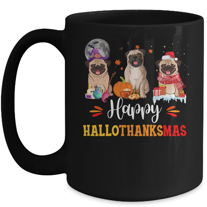 Happy-Hallothanksmas-Cute-Pug-Xmas-Thanksgiving-Halloween-Ceramic-Mug-2 Happy Hallothanksmas Cute Pug Xmas Thanksgiving Halloween Ceramic Mug 2