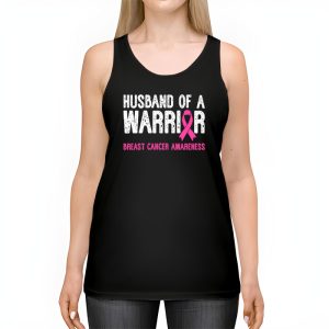 Husband Of A Warrior Breast Cancer Awareness Support Squad Tank Top 2 3