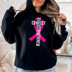 I Can Do All Things Through Christ Breast Cancer Awareness Hoodie 2 1