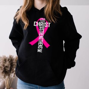 I Can Do All Things Through Christ Breast Cancer Awareness Hoodie 3 1