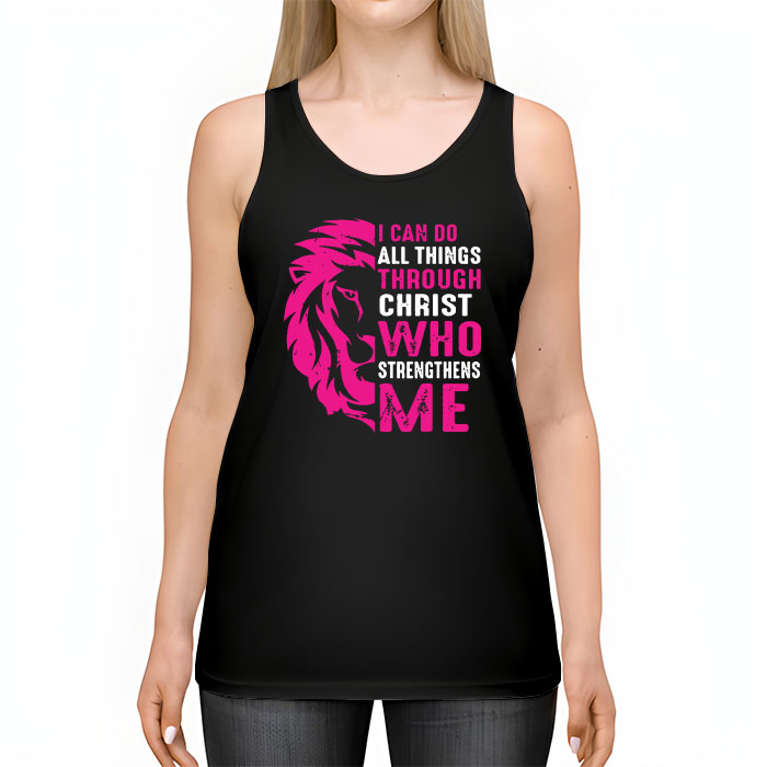 I Can Do All Things Through Christ Breast Cancer Awareness Tank Top 2 3