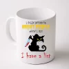 I Fully Intend To Haunt People When I Die I Have A List Coffee Mug