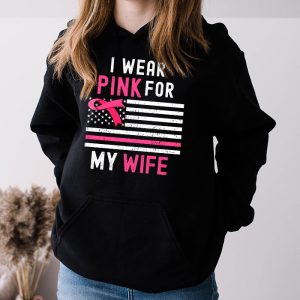 I Wear Pink For My Wife Breast Cancer Month Support Squad Hoodie 3 2