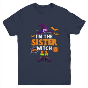 Im The Sister Witch Halloween Costume Matching Family Girls Unisex T Shirt For Adult Kids 1