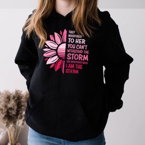 Im The Storm Warrior Pink Ribbon Women Breast Cancer Hoodie 3 7