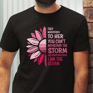 Im The Storm Warrior Pink Ribbon Women Breast Cancer T Shirt 6 3