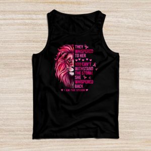 Breast Cancer Awareness Ideas Whispered Back I’m The Storm Perfect Tank Top 1