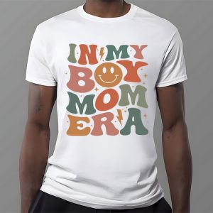 In My Boy Mom Era On Back T Shirt 2 5