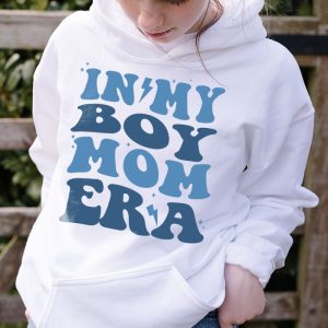 In My Boy Mom Era on back Hoodie 2 2