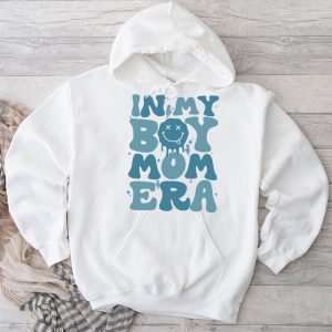 In My Boy Mom Era on back Hoodie 3 3