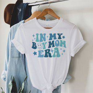 In My Boy Mom Era on back T Shirt 2 1