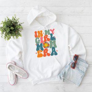 In My Girl Mom Era On Back Mom Of Girls Funny Mothers Day Hoodie 2 2