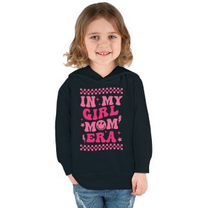 In My Girl Mom Era On Back Mom Of Girls Funny Mothers Day Hoodie 6 4