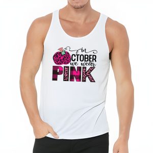 In October We Wear Pink Breast Cancer Pumpkin Halloween Tank Top 3 1