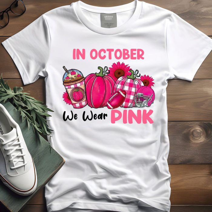 In October We Wear Pink Football Breast Cancer Awareness T-Shirt