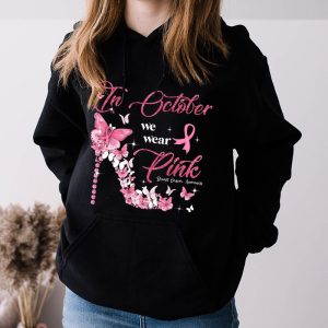 October Breast Cancer Awareness Pink Ribbon High Heel Unique Hoodie 1