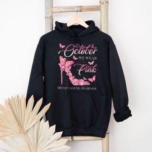 In October We Wear Pink Ribbon High Heel Breast Cancer Hoodie 4 1