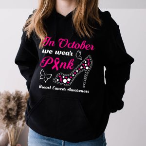 October Breast Cancer Awareness Pink Ribbon High Heel Unique Hoodie 4