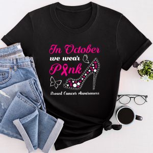 Breast Cancer Awareness Shirts October We Wear Pink Ribbon T-Shirt 4