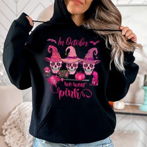 In October We Wear Pink Sugar Skull Hoodie Breast Cancer Hoodie 2